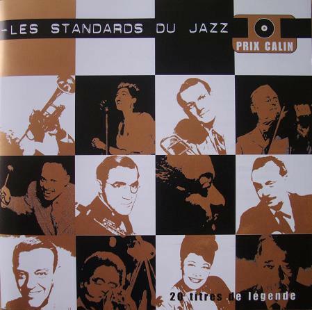 Acheter Various - Les Standards Du Jazz (20 Titres De Légende) Très bon état - 10,37 € Various - Les Standards Du Jazz (20 Titres De Légende) Très bon état - reconditionné disponible sur Label Emmaüs